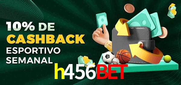 10% de bônus de cashback na h456bet